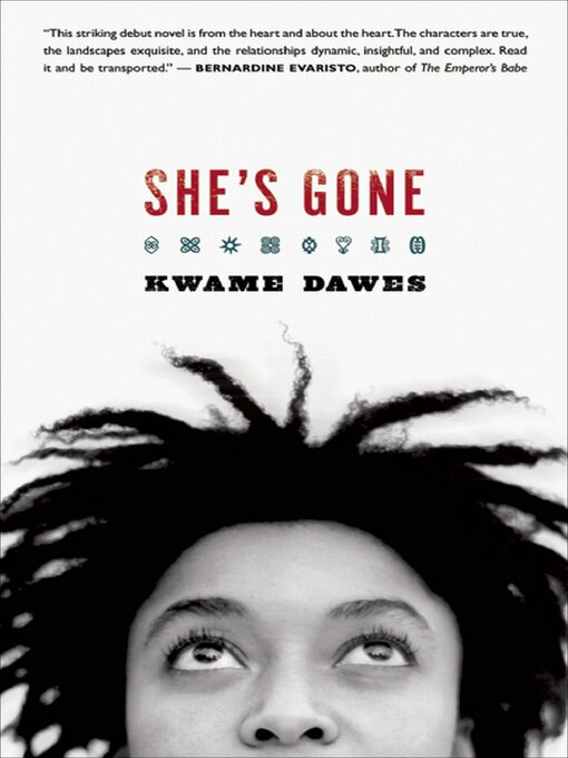 Title details for She's Gone by Kwame Dawes - Available